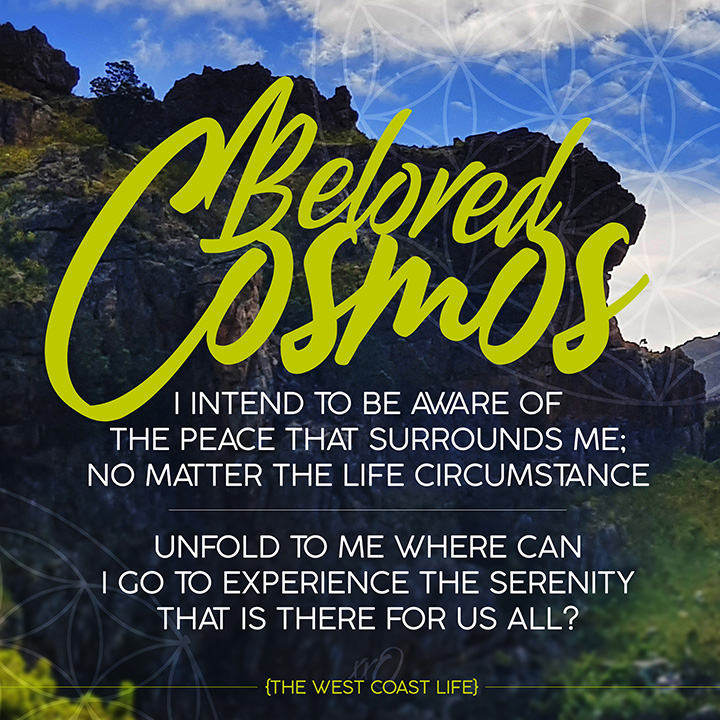 I Intend to be Aware of the Peace that Surrounds Me